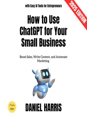 cover image of How to Use ChatGPT for Your Small Business